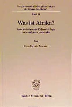 Was ist Afrika? von Macamo,  Elisio Salvado