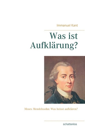 Was ist Aufklärung? von Kant,  Immanuel