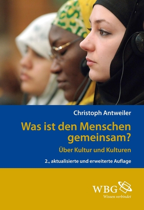 Was ist den Menschen gemeinsam? von Antweiler,  Christoph