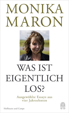 Was ist eigentlich los? von Maron,  Monika