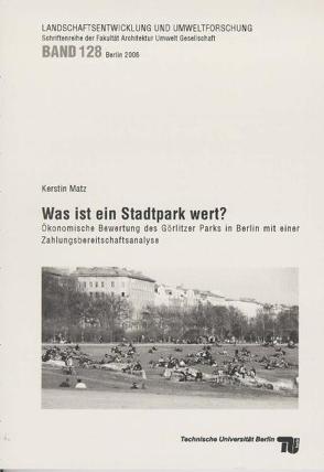 Was ist ein Stadtpark wert? von Matz,  Kerstin