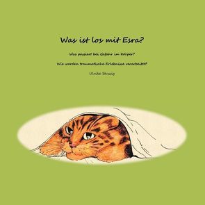 Was ist los mit Esra? von Stussig,  Ulrike