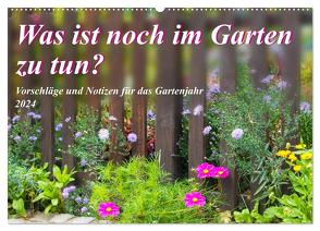 Was ist noch im Garten zu tun? (Wandkalender 2024 DIN A2 quer), CALVENDO Monatskalender von Waurick,  Kerstin