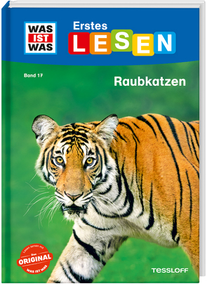 WAS IST WAS Erstes Lesen Band 17. Raubkatzen von Braun,  Christina, Stenzel,  Annelie