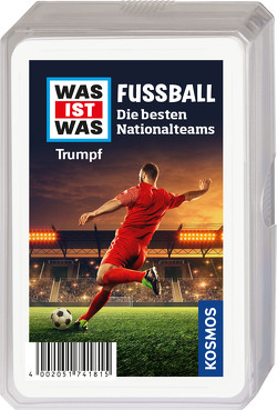 WAS IST WAS Fußball – die besten Nationalteams