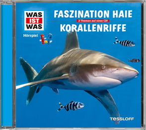WAS IST WAS Hörspiel: Faszination Haie/ Korallenriffe von Baur,  Dr. Manfred, Falk,  Matthias