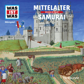 WAS IST WAS Hörspiel. Mittelalter / Samurai. von Haderer,  Kurt, Krumbiegel,  Crock