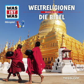 WAS IST WAS Hörspiel. Weltreligionen / Die Bibel. von Haderer,  Kurt, Krumbiegel,  Crock