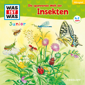 WAS IST WAS Junior Hörspiel. Die spannende Welt der Insekten von Abu Bakr,  Sarah, Bertling,  Simon, Dormoy,  Mael, Hagitte,  Christian, Isenbügel,  Felix, Kalbhenn,  Lea, Klemm,  Matti, Röth,  Frank, Schmidtke,  Lars, Schütter,  Daniel