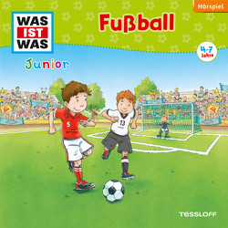 WAS IST WAS Junior Hörspiel. Fußball von Bühling,  Anja, Casaretto,  Frank, Hennig,  Dirk, Lehmann-Horn,  Markus