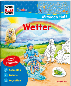 WAS IST WAS Junior Mitmach-Heft Wetter von Döring,  Hans Günther, Herden,  Lisa, Kiefer,  Katja, Teschner,  Oliver