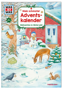 WAS IST WAS Mein schönster Adventskalender von Döring,  Hans Günther, Wenzel,  Ida