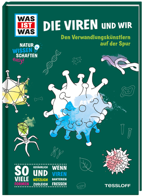 WAS IST WAS Naturwissenschaften easy! Biologie. Die Viren und wir von Baur,  Dr. Manfred, Stenzel,  Annelie