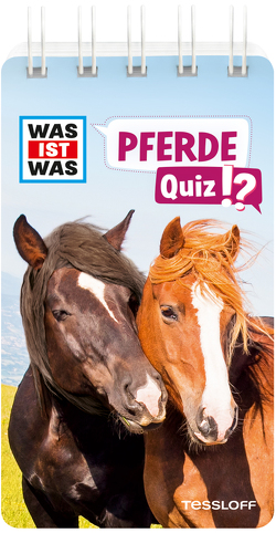 WAS IST WAS Quiz Pferde von Lehnert,  Lorena