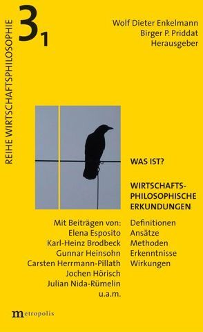 Was ist? von Enkelmann,  Wolf Dieter, Priddat,  Birger P.