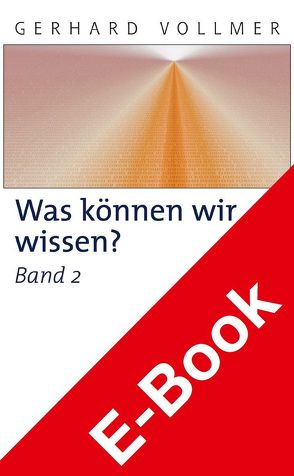 Was können wir wissen?Band 2: Die Erkenntnis der Natur von Sachsse,  Hans, Vollmer,  Gerhard
