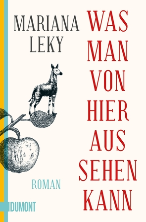 Was man von hier aus sehen kann von Leky,  Mariana