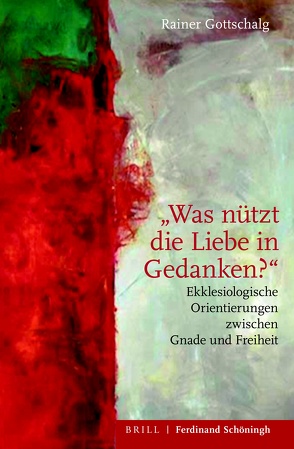 „Was nützt die Liebe in Gedanken?“ von Gottschalg,  Rainer