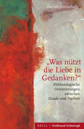 „Was nützt die Liebe in Gedanken?“ von Gottschalg,  Rainer