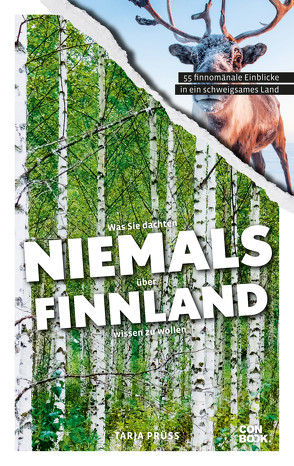 Was Sie dachten, NIEMALS über FINNLAND wissen zu wollen von Prüß,  Tarja