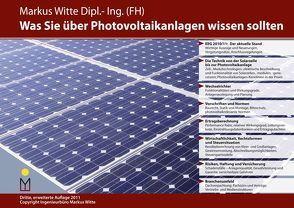 Was Sie über Photovoltaikanlagen wissen sollten von Witte,  Markus