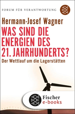 Was sind die Energien des 21. Jahrhunderts? von Wagner,  Hermann-Josef, Wiegandt,  Klaus