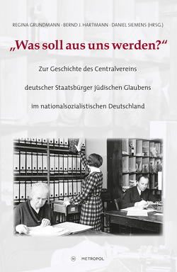 „Was soll aus uns werden?“ von Grundmann,  Regina, Hartmann,  Bernd J., Siemens,  Daniel