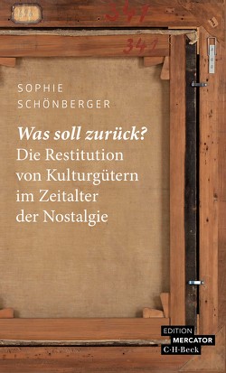 Was soll zurück? von Schönberger,  Sophie