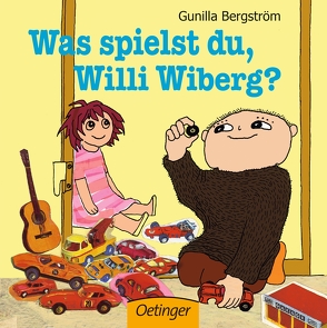 Was spielst du, Willi Wiberg? von Bergström,  Gunilla
