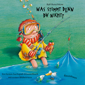 Was stimmt denn da nicht? (Pappbilderbuch) von Butschkow,  Ralf