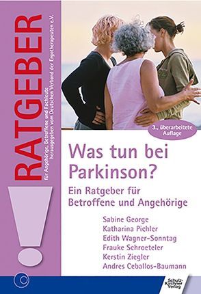 Was tun bei Parkinson? von Ceballos-Baumann,  Andres, Frauke,  Schroeteler, George,  Sabine, Kerstin,  Ziegler, Pichler,  Katharina, Wagner-Sonntag,  Edith