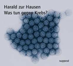 Was tun gegen Krebs? von Hausen,  Harald zur, Sander,  Klaus