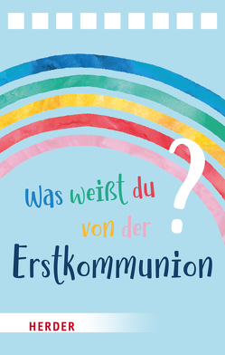 Was weißt du von der Erstkommunion? Der Quizblock von Riedl,  Irmi