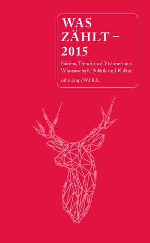 Was zählt – 2015 von Achermann,  Simone, Folkers,  Gerd, Sigrist,  Stephan, Varnholt,  Burkhard, Wannaz,  Michèle