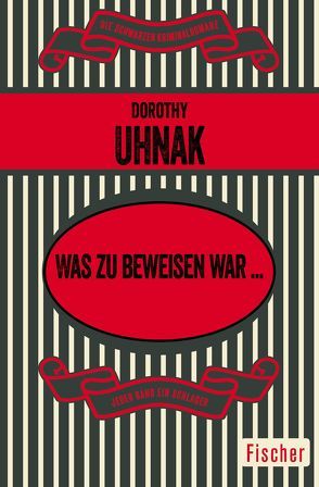 Was zu beweisen war … von Raschke,  Maria, Uhnak,  Dorothy