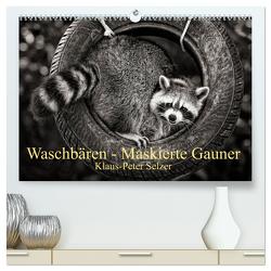 Waschbären – Maskierte Gauner (hochwertiger Premium Wandkalender 2024 DIN A2 quer), Kunstdruck in Hochglanz von Selzer,  Klaus-Peter