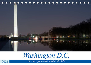 Washington D.C. (Tischkalender 2022 DIN A5 quer) von Enders,  Borg