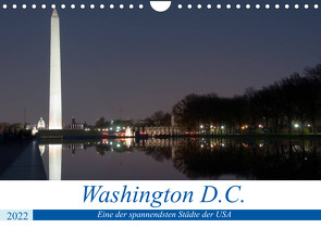 Washington D.C. (Wandkalender 2022 DIN A4 quer) von Enders,  Borg