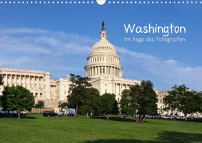 Washington im Auge des Fotografen (Wandkalender 2022 DIN A3 quer) von Roletschek,  Ralf