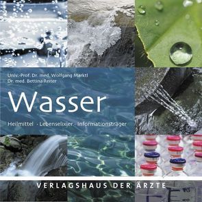 Wasser von Marktl,  Wolfgang, Reiter,  Bettina