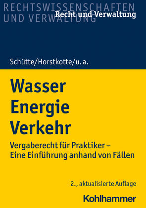 Wasser Energie Verkehr von Horstkotte,  Michael, Hünemörder,  Olaf, Schütte,  Dieter B., Wiedemann,  Jörg