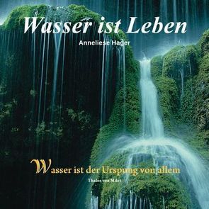 Wasser ist Leben von Hager,  Anneliese