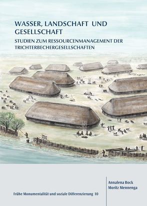 Wasser, Landschaft und Gesellschaft von Bock,  Annalena, Mennenga,  Moritz