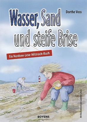 Wasser, Sand und steife Brise von Schech,  Gabriele, Voss,  Dorthe