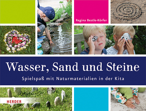 Wasser, Sand und Steine von Bestle-Körfer,  Regina