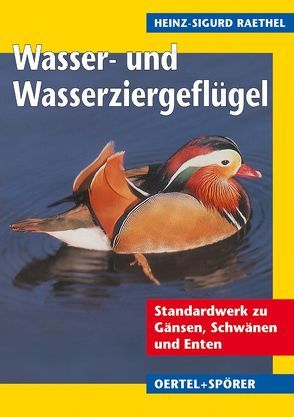 Wasser- und Wasserziergeflügel von Raethel,  Sigurd