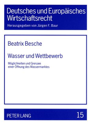 Wasser und Wettbewerb von Besche,  Beatrix