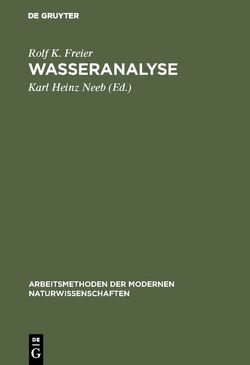 Wasseranalyse von Freier,  Rolf K., Neeb,  Karl Heinz