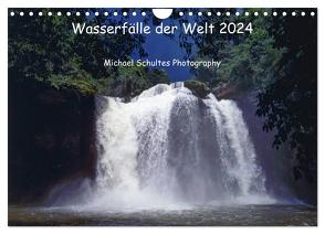 Wasserfälle der Welt 2024 (Wandkalender 2024 DIN A4 quer), CALVENDO Monatskalender von Schultes,  Michael