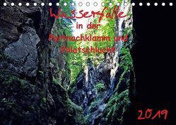 Wasserfälle in der Partnachklamm und Pölatschlucht (Tischkalender 2019 DIN A5 quer) von Reznicek,  M.